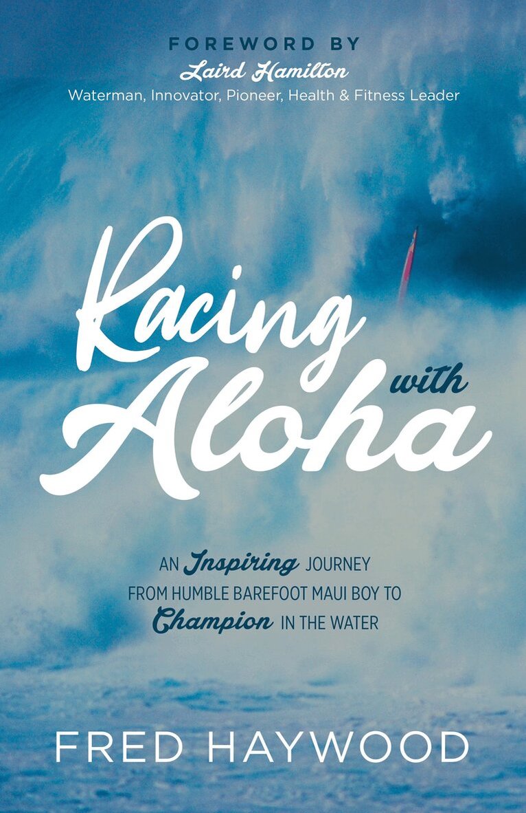 Fred Haywood - Racing with Aloha, Häftad. Tillgänglighet: Lägg i varukorg
