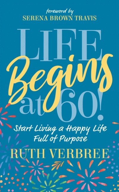 Life Begins at 60