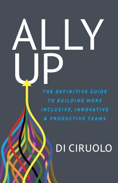 Di Ciruolo - Ally Up, E-bok. Tillgänglighet: Lägg i varukorg