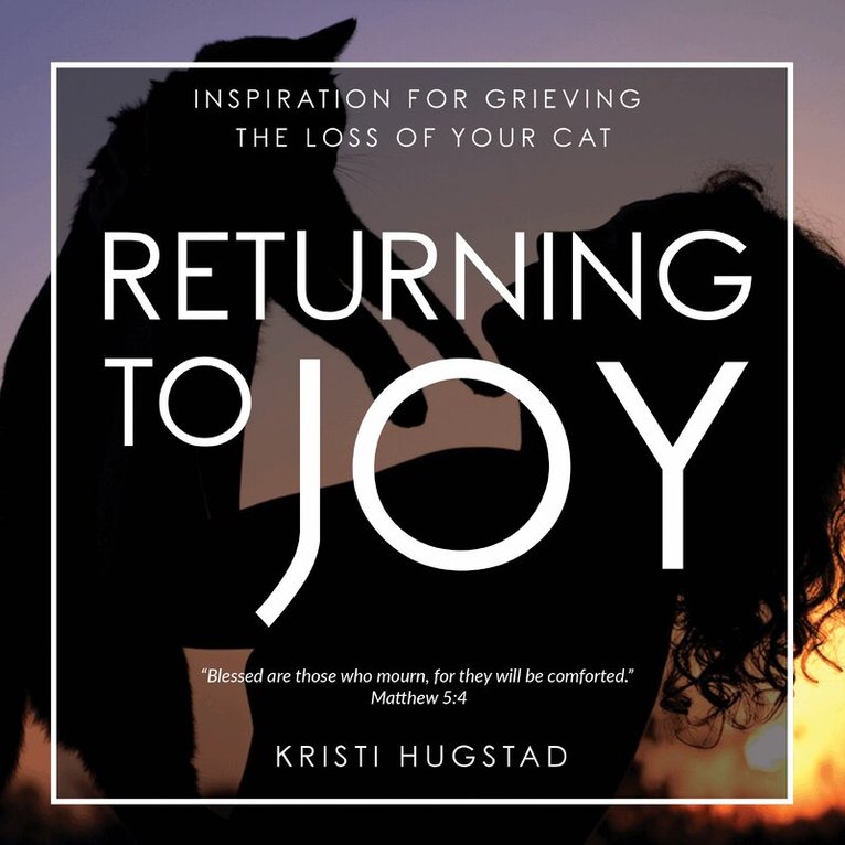 Kristi Hugstad - Returning to Joy, Inbunden. Tillgänglighet: Lägg i varukorg