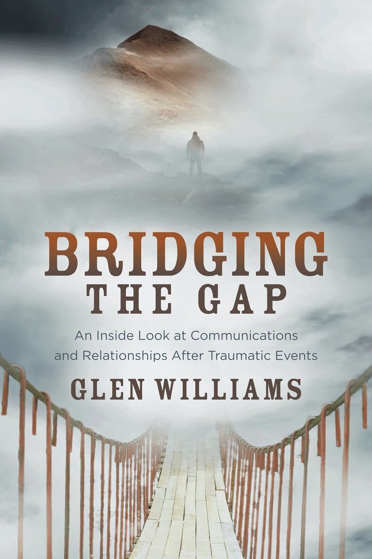 Glen Williams - Bridging the Gap, Häftad