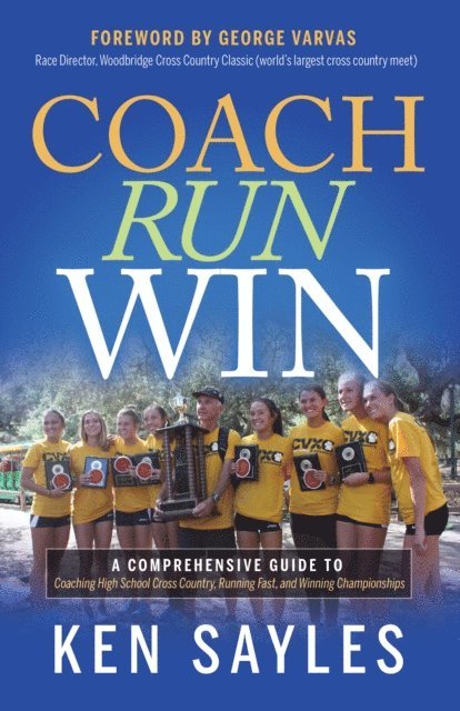 Ken Sayles - Coach, Run, Win, E-bok. Tillgänglighet: Lägg i varukorg