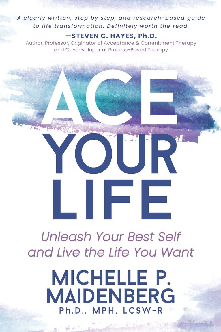 Michelle P. Maidenberg - ACE Your Life, Häftad. Tillgänglighet: Lägg i varukorg