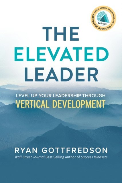 Ryan Gottfredson - Elevated Leader, E-bok