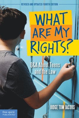 Thomas A. Jacobs - What Are My Rights?, Häftad