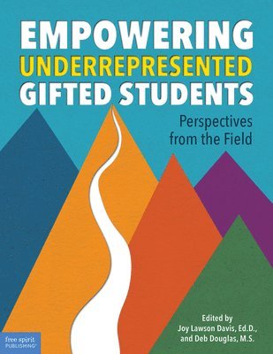 Joy Lawson Davis, Deb Douglas - Empowering Underrepresented Gifted Students, Häftad