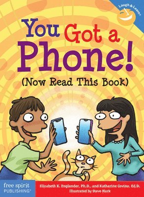 Elizabeth Englander, Katharine Covino - You Got a Phone! (Now Read This Book), Häftad