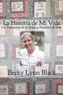 Becky Lynn Black - Historia de Mi Vida, Häftad. Tillgänglighet: Lägg i varukorg