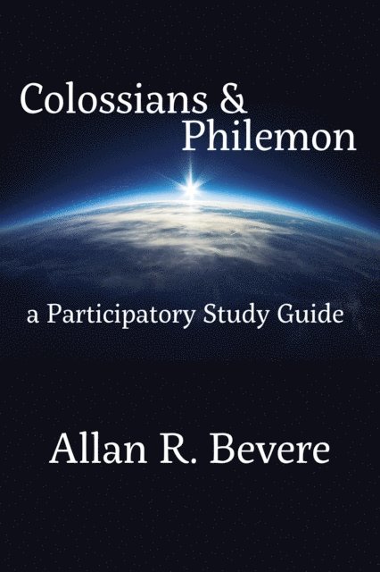 Allan R Bevere - Colossians & Philemon, E-bok