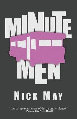 Nick May - Minutemen, Häftad. Tillgänglighet: Lägg i varukorg