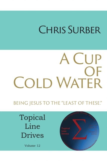 Chris Surber - Cup of Cold Water, E-bok