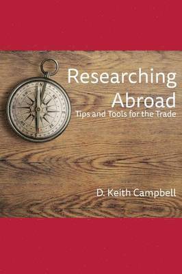 D Keith Campbell - Researching Abroad, Häftad
