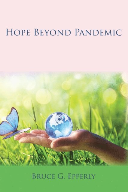 Bruce G. Epperly - Hope Beyond Pandemic, E-bok