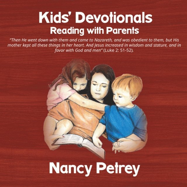Nancy Petrey - Kids' Devotionals, E-bok