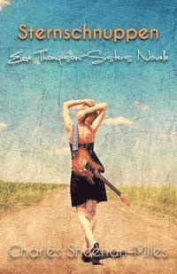 Charles Sheehan-Miles - Sternschnuppen: Eine Thompson-Sisters Novelle, Häftad