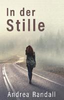 Andrea Randall - In der Stille, Häftad