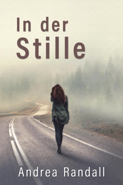 Andrea Randall - In der Stille, E-bok