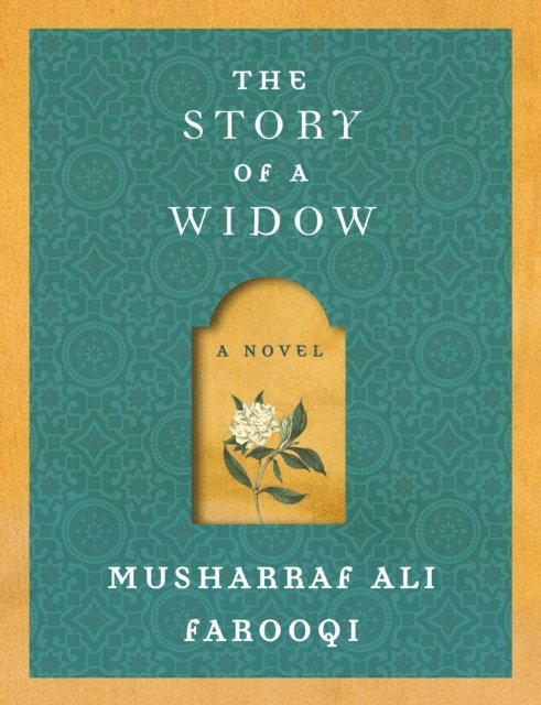 Musharraf Ali Farooqi - Story of a Widow, E-bok