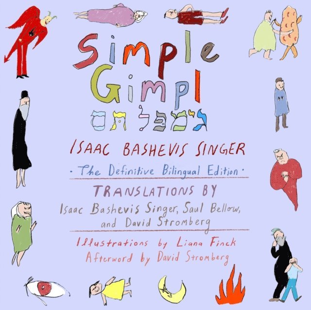 Isaac Bashevis Singer - Simple Gimpl, E-bok