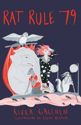 Rivka Galchen - Rat Rule 79, Inbunden. Tillgänglighet: Tillfälligt slut