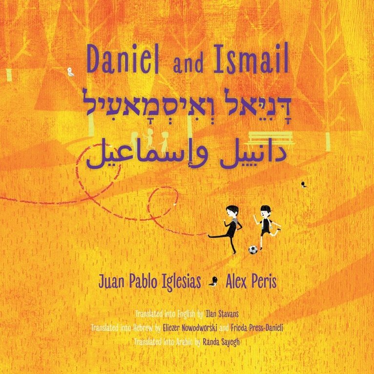 Juan Pablo Iglesias - Daniel And Ismail, Inbunden