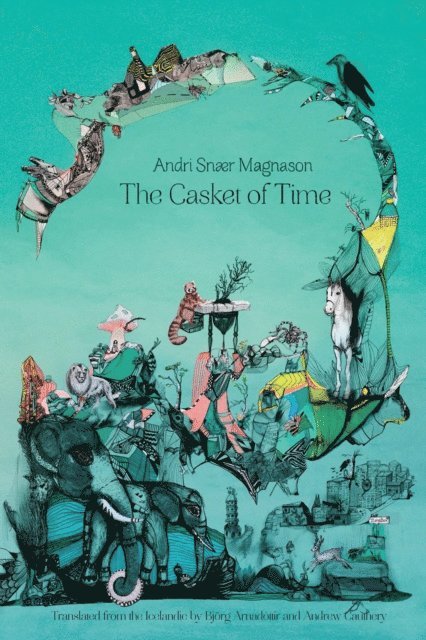 Andri Snaer Magnason - Casket of Time, E-bok