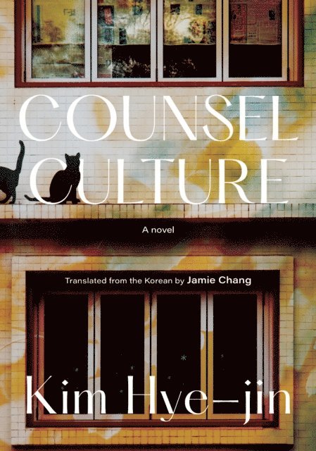 Kim Hye-jin - Counsel Culture, E-bok