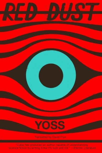 Yoss - Red Dust, E-bok