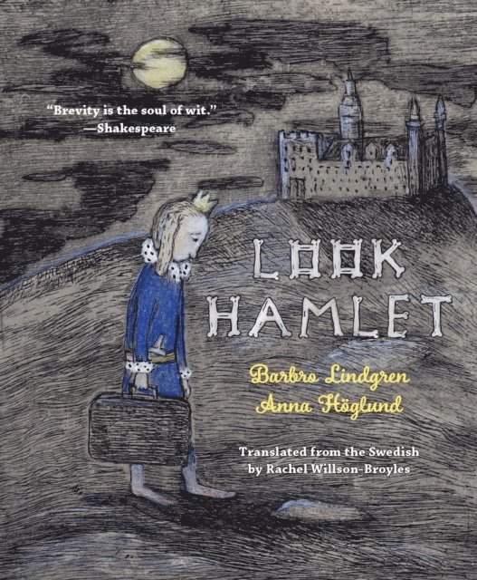 Barbro Lindgren - Look Hamlet, E-bok