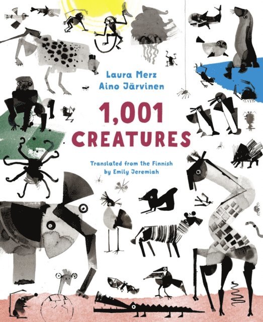 Aino Jarvinen - 1,001 Creatures, E-bok