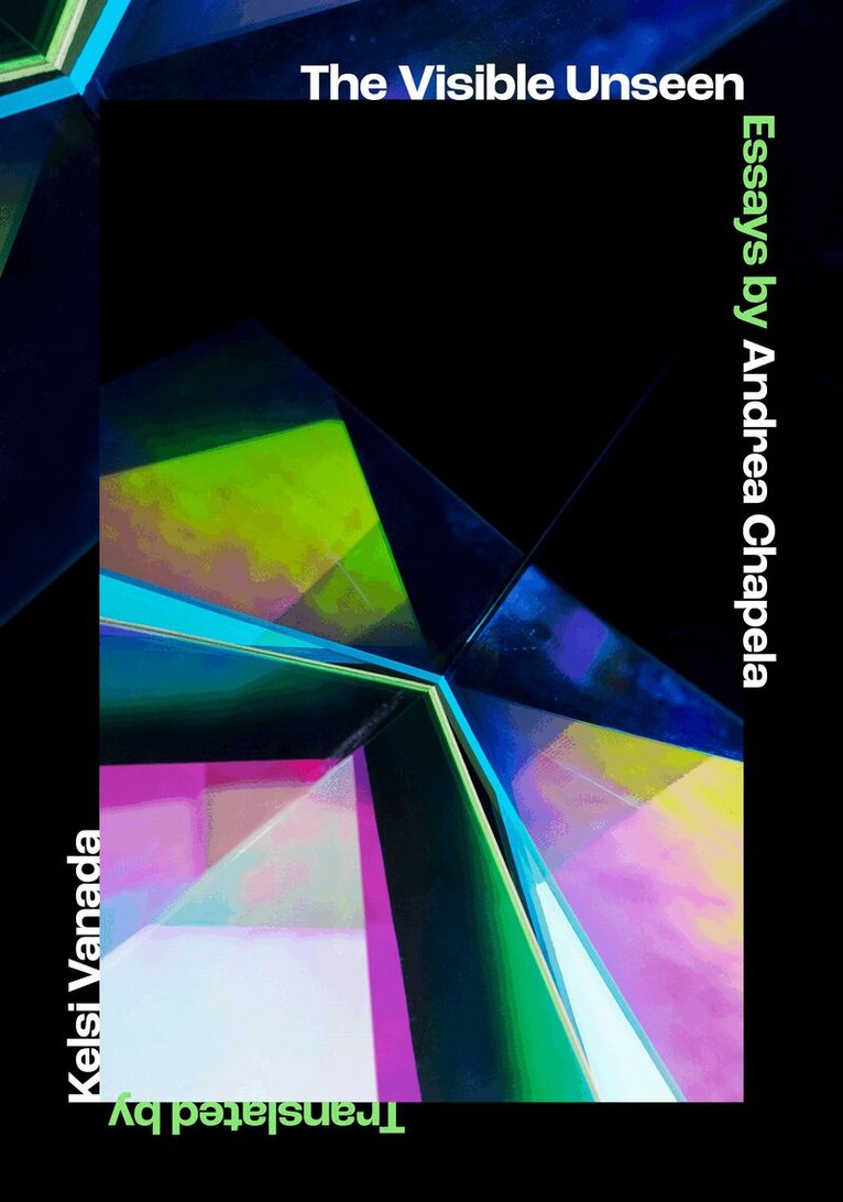 Andrea Chapela - Visible Unseen, Häftad