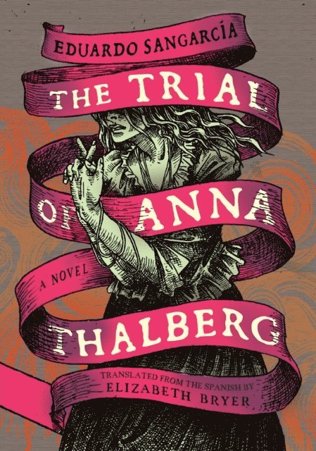 Eduardo Sangarcia - Trial of Anna Thalberg, E-bok