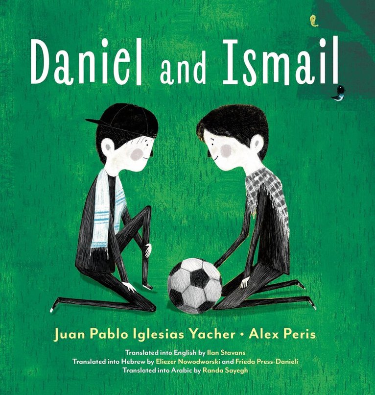 Juan Pablo Iglesias Yacher - Daniel and Ismail, Häftad