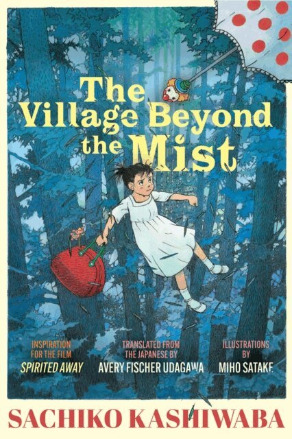 Sachiko Kashiwaba - Village Beyond the Mist, E-bok