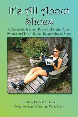Pamela Laskin - It's All About Shoes, Häftad