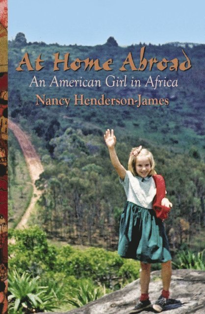 Nancy Henderson-James - At Home Abroad, E-bok