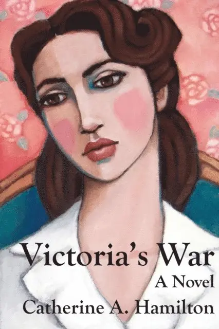 Catherine A. Hamilton - Victoria's War, E-bok. Tillgänglighet: Lägg i varukorg