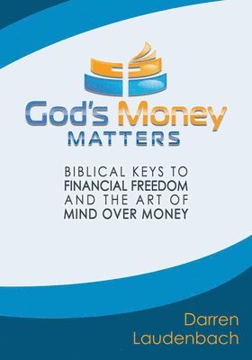 Darren Laudenbach - God's Money Matters, Häftad. Tillgänglighet: Tillfälligt slut