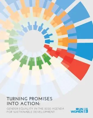 United Nations Entity for Gender Equality and the Empowerment of Women, United Nations - Turning Promises Into Action, Häftad. Tillgänglighet: Tillfälligt slut