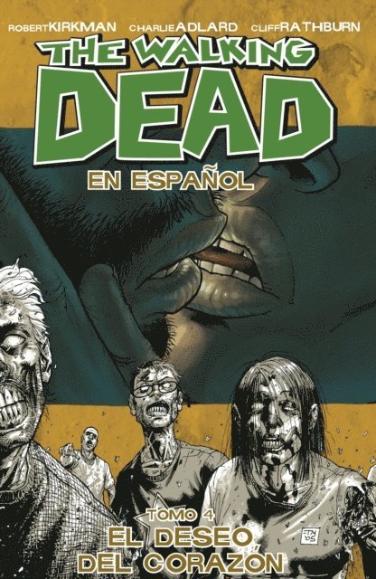 Robert Kirkman - Walking Dead Vol. 4 Spanish Edition, E-bok