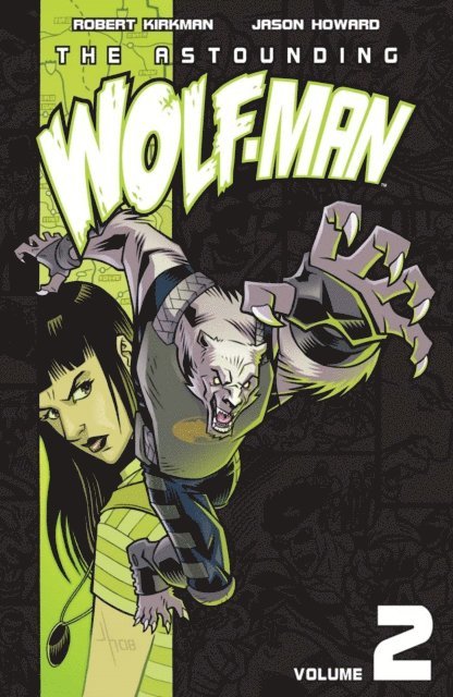 Robert Kirkman - Astounding Wolf-Man Vol. 2, E-bok