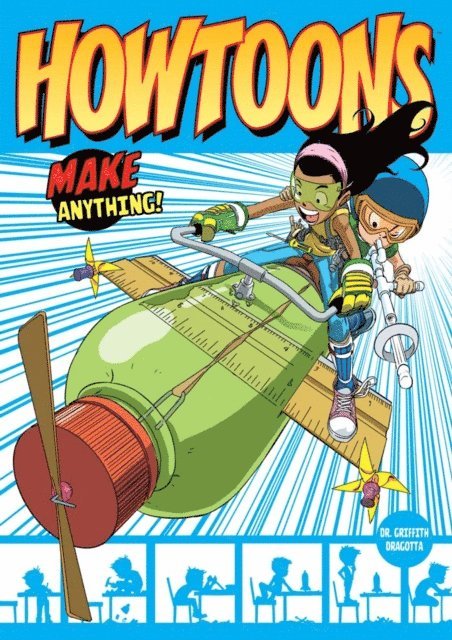 Saul Griffith, Nick Dragotta - Howtoons: Tools Of Mass Construction, E-bok