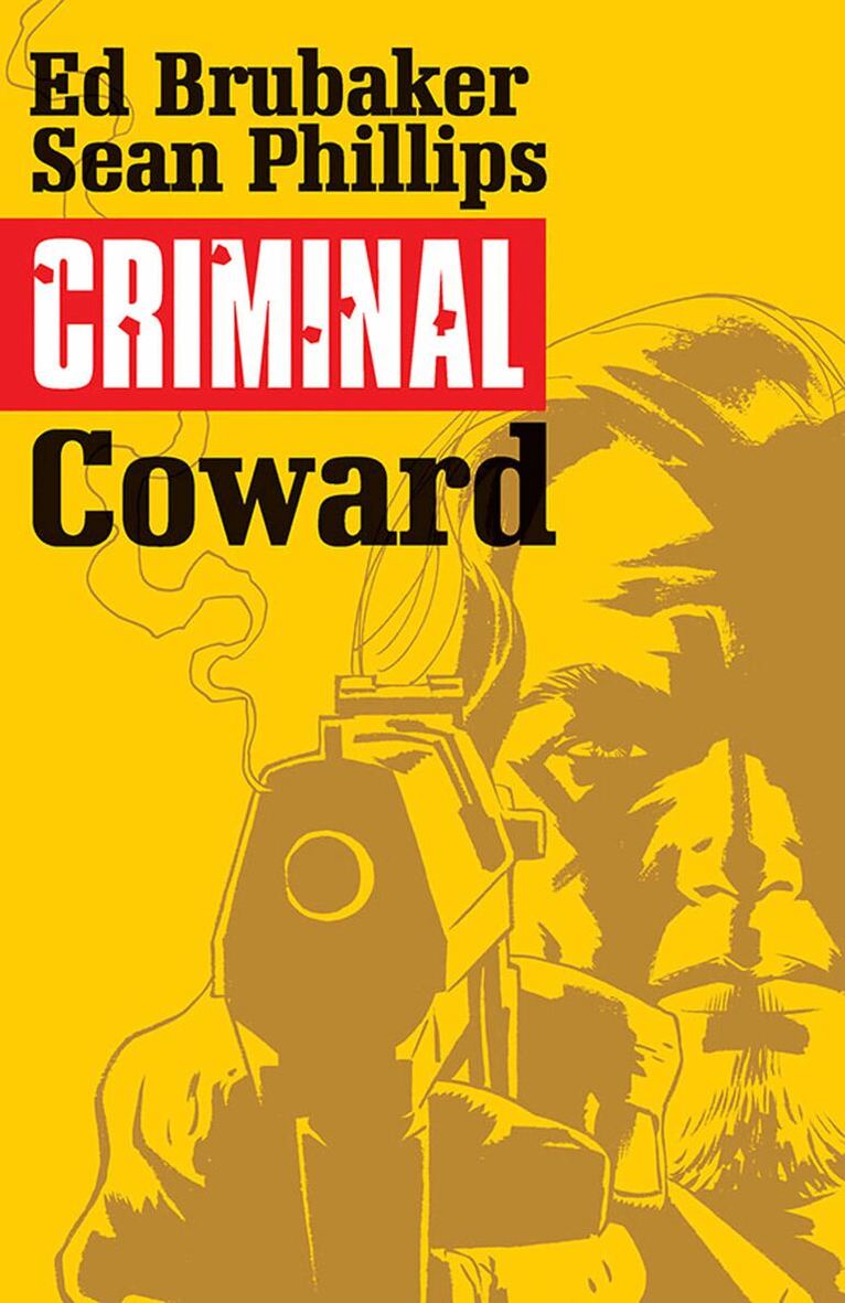 Ed Brubaker - Criminal Volume 1: Coward, Häftad