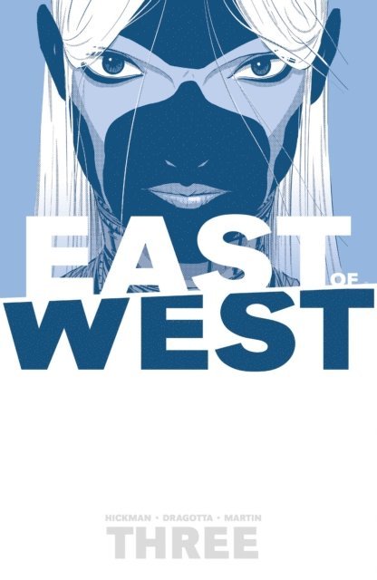 Jonathan Hickman - East Of West Vol. 3, E-bok