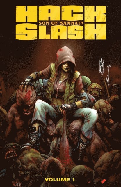 Steve Seeley, Michael Moreci - Hack/Slash: Son Of Samhain Vol. 1, E-bok