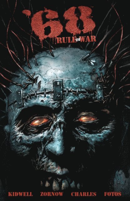 Mark Kidwell - 68' Vol. 4: Rule Of War, E-bok