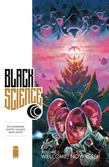Rick Remender - Black Science Vol. 2, E-bok