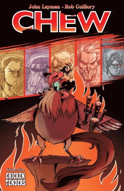 John Layman - Chew Vol. 9: Chicken Tenders, E-bok