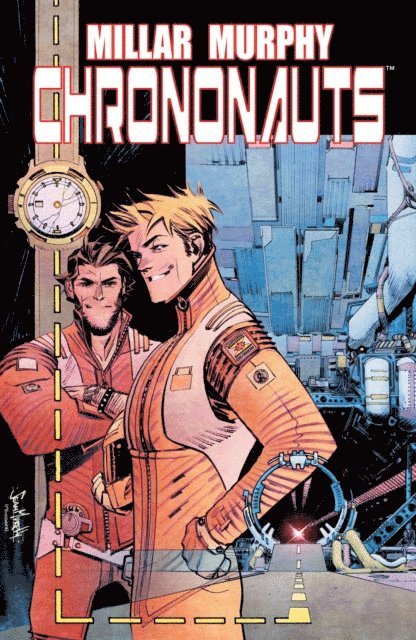 Mark Millar - Chrononauts Vol.1, E-bok