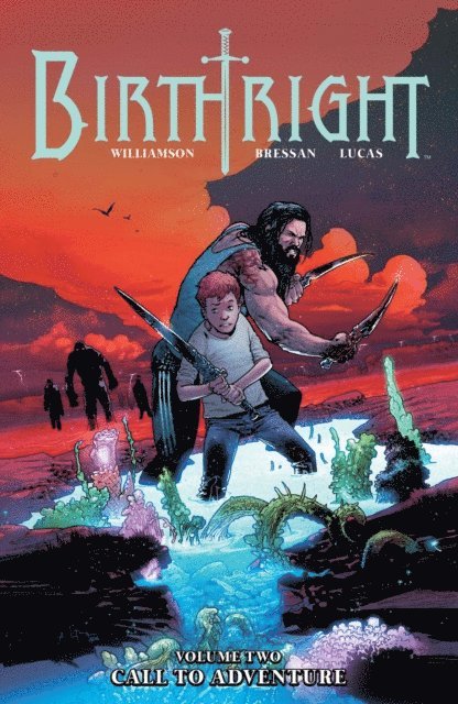 Joshua Williamson - Birthright Vol. 2, E-bok